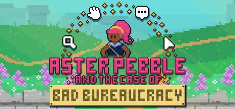 Aster Pebble and the Case of Bad Bureaucracy game artwork